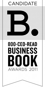 800-CEO-READ Announces 2011 Business Book Awards Candidates 800-CEO-READ Announces 2011 Business Book Awards Candidates